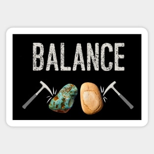 BALANCE Rockhound Mental Health - Rockhounding Pick Hammer Sticker